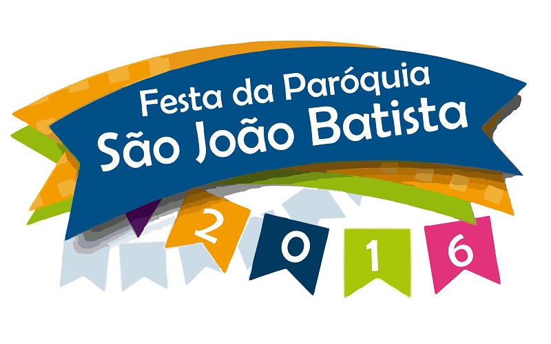 Programação da Festa da Paróquia São João Batista 2016