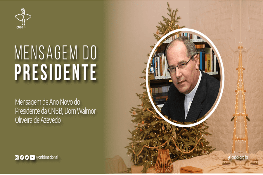Mensagem de Ano Novo: Presidente da CNBB deseja que 2022 inspire mudanças profundas focadas na solidariedade, fraternidade e amizade social