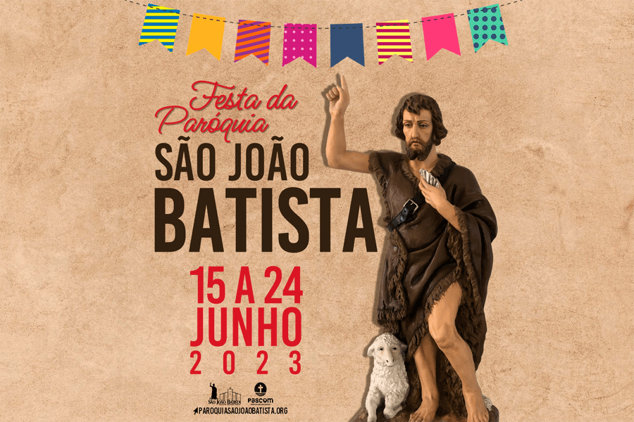 Programação da Festa da Paróquia São João Batista 2023