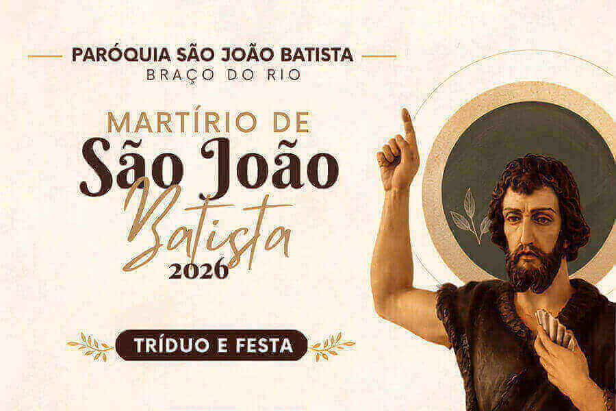 Programação do Tríduo e Festa em Honra ao Mártir São João Batista 2026