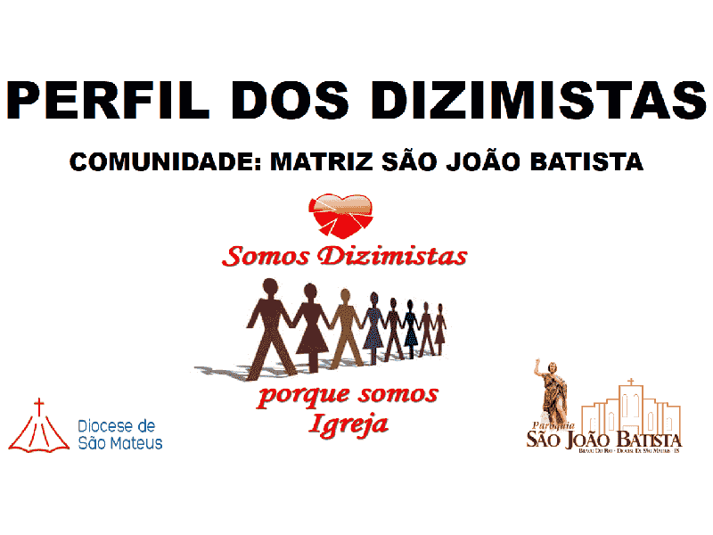 Conheça o Perfil dos Dizimistas da Comunidade Matriz