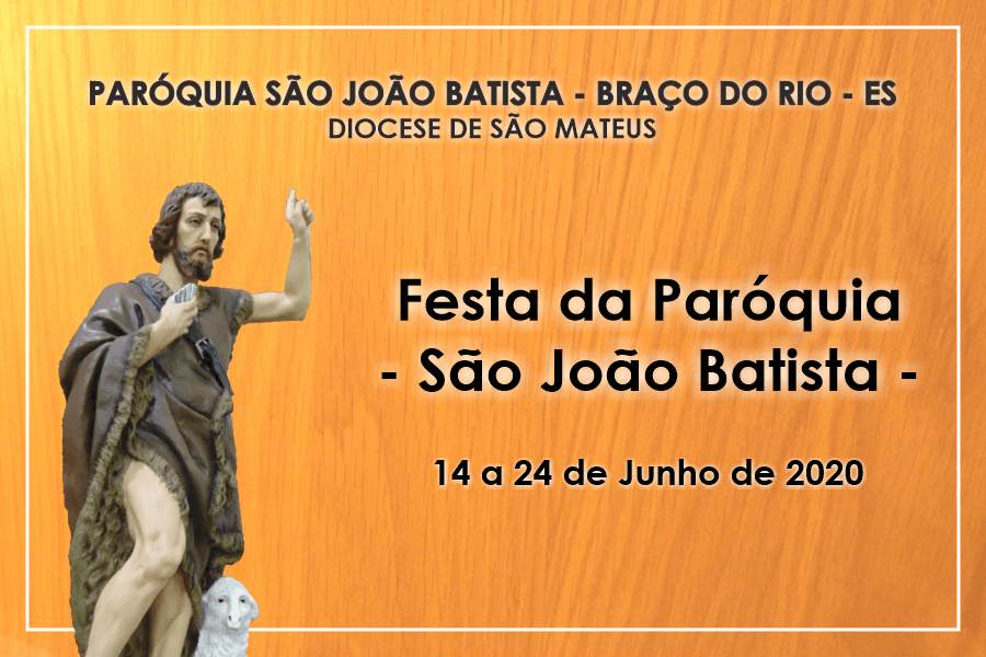 Programação da Novena e Festa da Paróquia São João Batista 2020