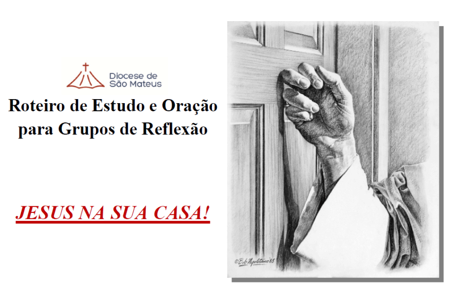 Roteiros de estudo e oração para Grupos de Reflexão do mês de Junho 2020