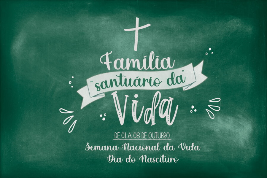 Diocese de São Mateus celebra Semana da Vida de 1º a 08 de outubro. Dia do Nascituro também será celebrado