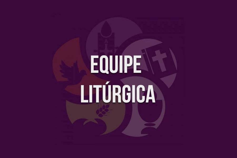 Formação Litúrgica, Ficha 36: Equipe de Liturgia