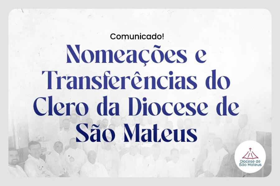 Dom Paulo realiza nomeações e transferências no clero diocesano 